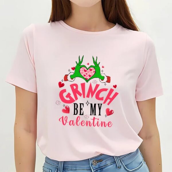 Valentine T-Shirt, Be My Valentine Grinch’s Valentine Shirt, Valentine Day Shirt