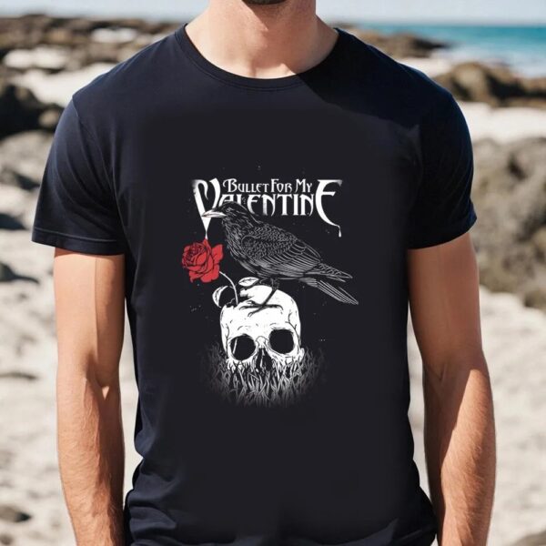 Valentine T-Shirt, Bullet For My Valentine Raven T-Shirt, Valentine Day Shirt