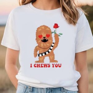 Valentine T-Shirt, Chewbacca Valentines I Chews You…