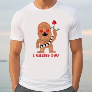 Valentine T Shirt Chewbacca Valentines I Chews You Shirt Valentine Day Shirt 3 kvlwum.jpg