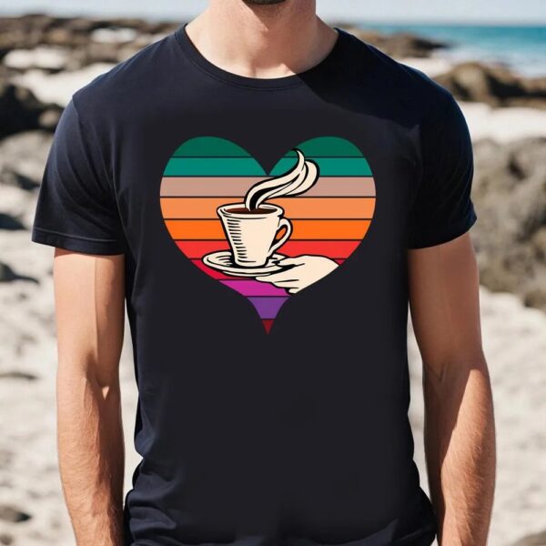 Valentine T-Shirt, Coffe Is My Valentine’s T-Shirt For Couple, Valentine Day Shirt