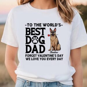 Valentine T-Shirt, Dog Dad Forget Valentine Shirt,…