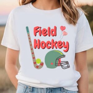 Valentine T-Shirt, Field Hockey Valentine T-Shirt, Valentine…