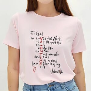 Valentine T Shirt For God So Loved The World Christian Valentines Day Shirt Valentine Day Shirt 2 vkvcns.jpg