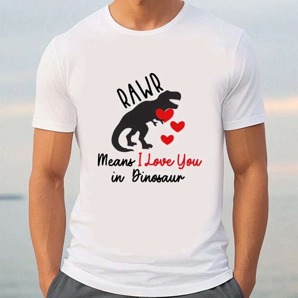 Valentine T-Shirt, Funny Valentines Day Quotes T-Shirt, Valentine Day Shirt