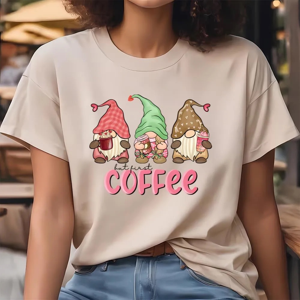 Valentine T-Shirt, Gnomes But First Coffee Valentine Day T-Shirt, Valentine Day Shirt