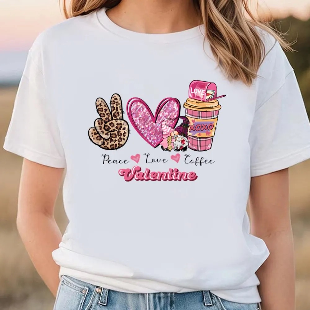 Valentine T-Shirt, Gome Peace Love Coffee Valentine T-Shirt, Valentine Day Shirt