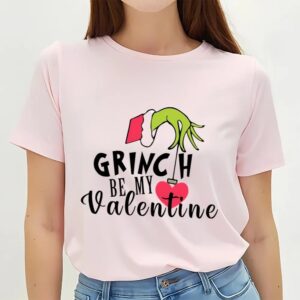 Valentine T Shirt Grinch Be My Valentines Day Shirt Valentine Day Shirt 2 xpox3v.jpg