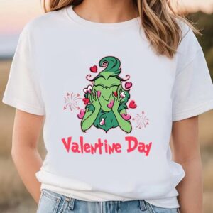 Valentine T-Shirt, Grinch’s Valentine Day Shirt Gift…