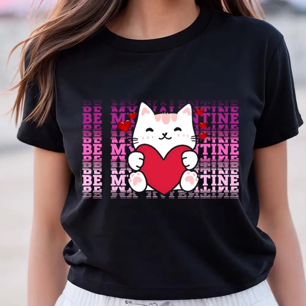 Valentine T-Shirt, Happy Valentine Day Cat Will You Be My Valentine T-Shirt, Valentine Day Shirt