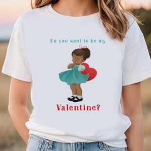 Valentine T-Shirt, Happy Valentine Day Do You…