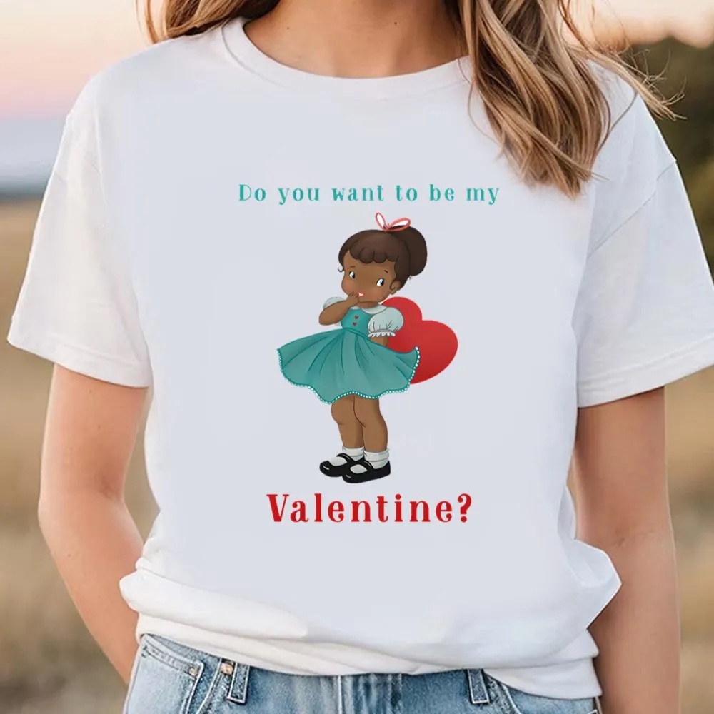 Valentine T-Shirt, Happy Valentine Day Do You Want To Be My Valentine T-Shirt, Valentine Day Shirt