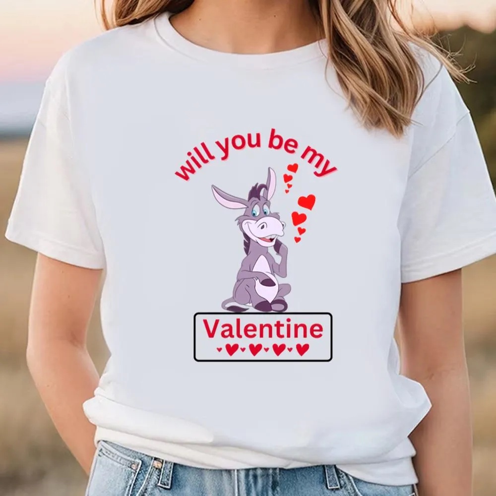 Valentine T-Shirt, Happy Valentine Day Donkey Will You Be My Valentine T-Shirt, Valentine Day Shirt