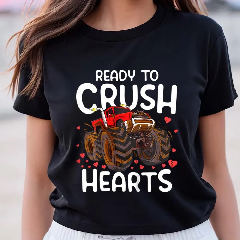 Valentine T-Shirt, Happy Valentine Day Truck Ready To Crush Hearts T-Shirt, Valentine Day Shirt