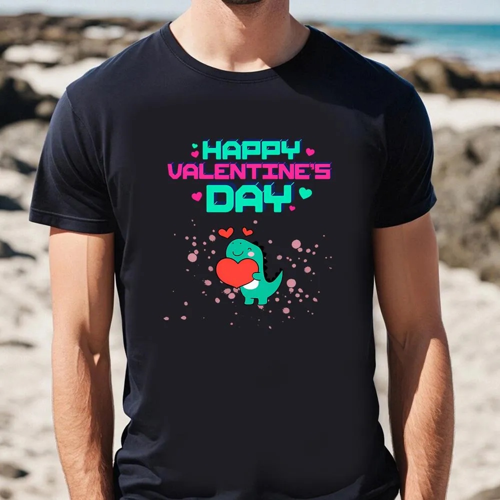 Valentine T-Shirt, Happy Valentines Day Dinosaur T-Shirt, Valentine Day Shirt