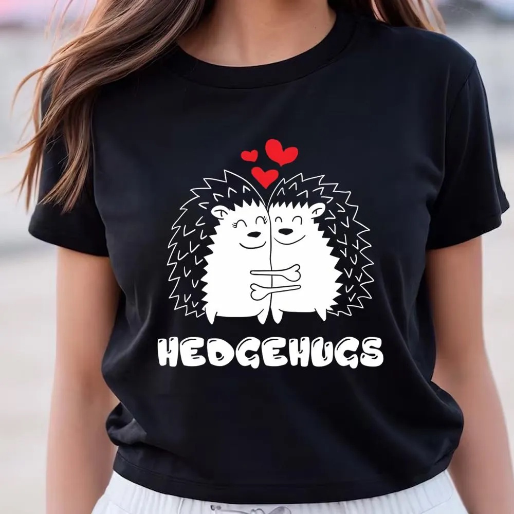 Valentine T-Shirt, Hedgehugs Hedgehog Valentines Day Shirt, Valentine Day Shirt