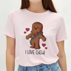 Valentine T Shirt I Love Chew Chewbacca Shirt Disney Valentine Shirt Valentine Day Shirt 2 mbaepi.jpg