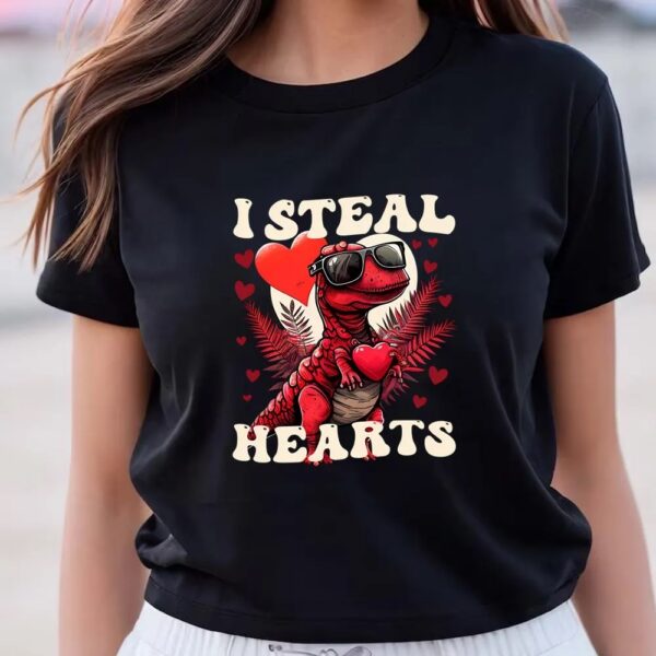 Valentine T-Shirt, I Steal Hearts Dinosaur Valentine Day Shirt, Valentine Day Shirt