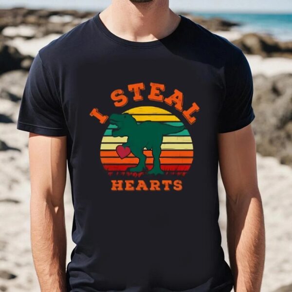 Valentine T-Shirt, I Steal Hearts Dinosaur Valentine Theme T-Shirt, Valentine Day Shirt