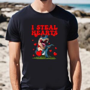 Valentine T Shirt I Steal Hearts Valentines Day Cute Dinosaur T Shirt Valentine Day Shirt 2 enbxft.jpg