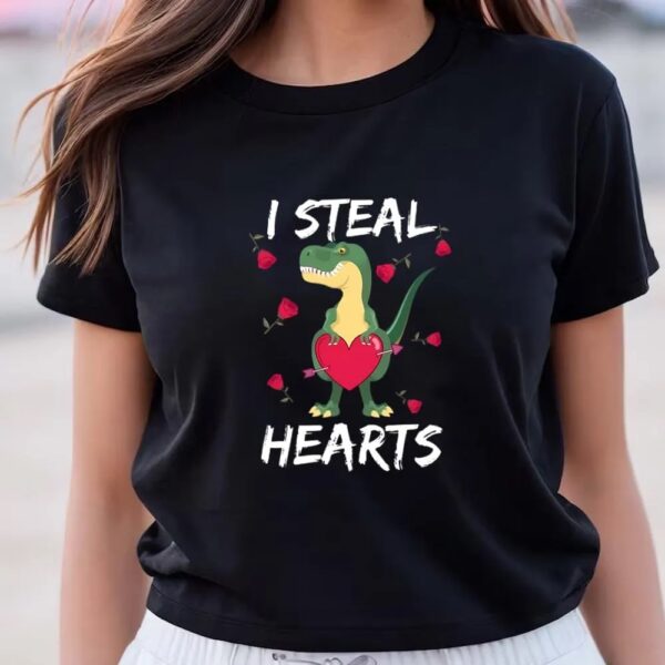 Valentine T-Shirt, I Steal Hearts Valentines Day T-Rex T-Shirt, Valentine Day Shirt