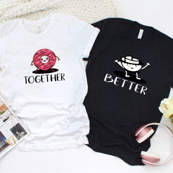 Valentine T-Shirt, Matching Outfits Set, Better Together Coffee & Donut Cutely Coordinated Matching Outfit Set