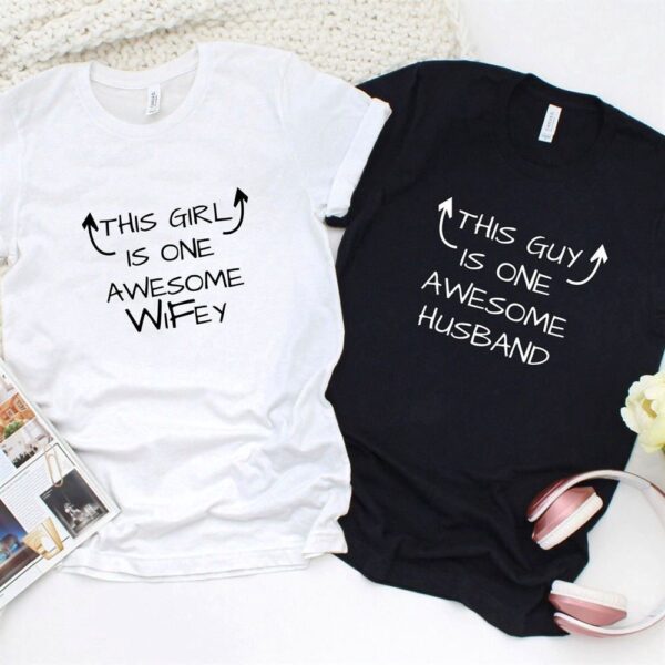 Valentine T-Shirt, Matching Outfits Set, Fantastic Duo Wifey And Husband Awesome Matching Outfits Gift For Sweethearts
