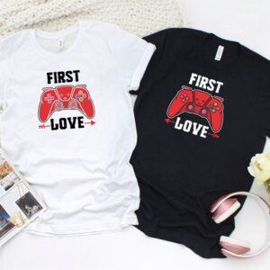 Valentine T-Shirt, Matching Outfits Set, Gamers First…