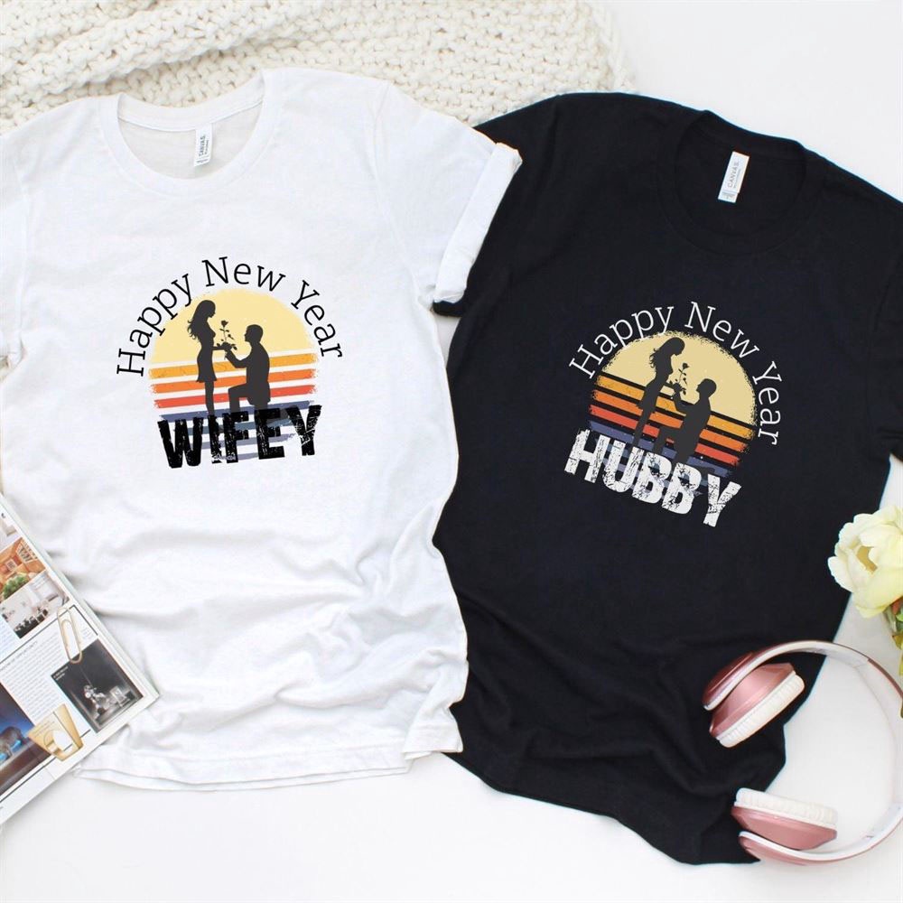 Valentine T-Shirt, Matching Outfits Set, Happy New Year Matching Set Adorable Couples Outfits, Hubby & Wifey, Romantic Gift