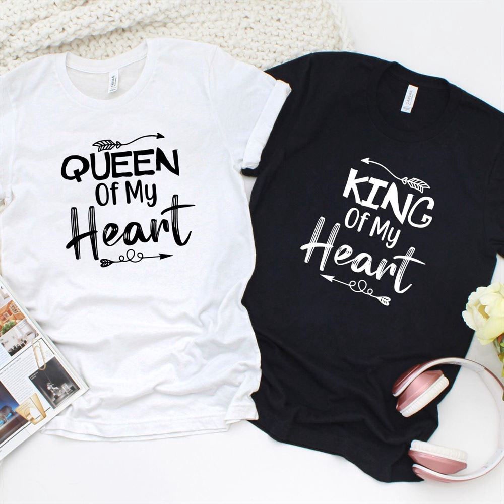 Valentine T-Shirt, Matching Outfits Set, King & Queen Of My Heart Couples Matching Outfits Ideal Valentines Day Gift For Lovers
