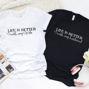 Valentine T-Shirt, Matching Outfits Set, Life Is…