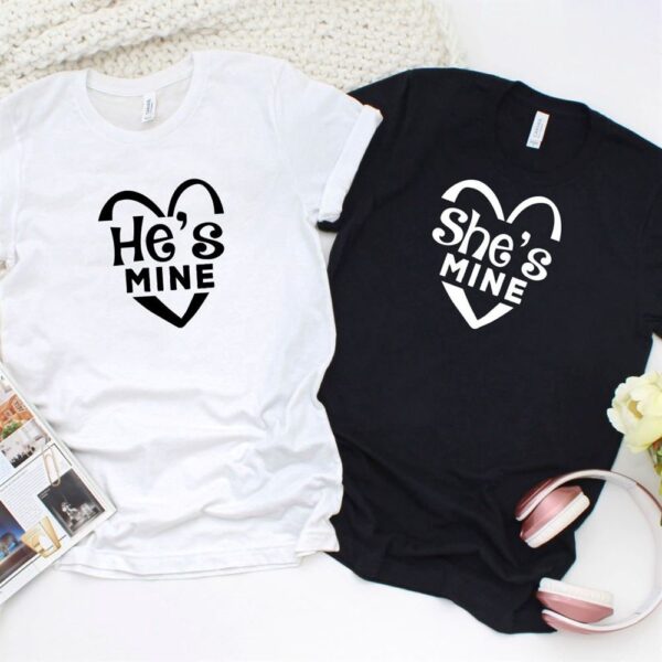 Valentine T-Shirt, Matching Outfits Set, Sheshes Mine Valentines Gift For Couples Matching Set, Boyfriend & Girlfriend Outfits