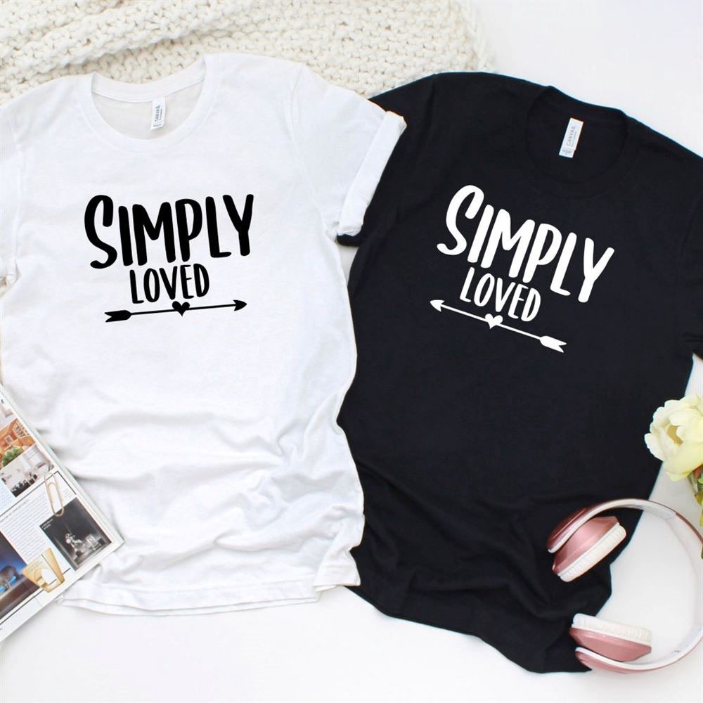 Valentine T-Shirt, Matching Outfits Set, Simply Loved Matching Set, Ideal For Couples, Valentines Day Special, Boyfriendgirlfriend Apparel
