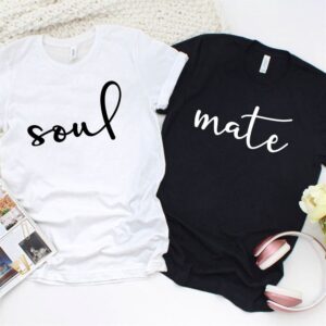 Valentine T-Shirt, Matching Outfits Set, Soul Mate…