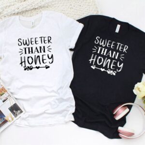 Valentine T-Shirt, Matching Outfits Set, Sweeter Than…