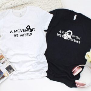 Valentine T-Shirt, Matching Outfits Set, Together Were…