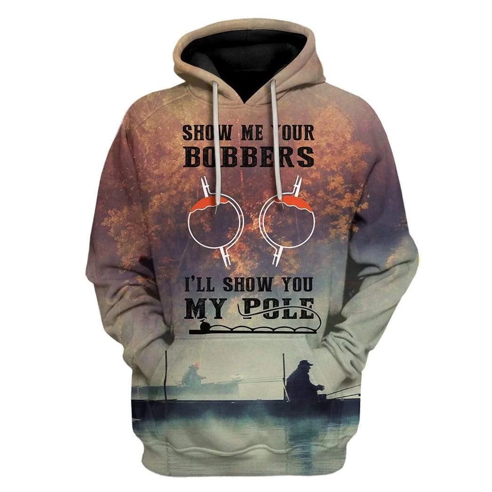 Valentines Day Hoodie, Valentine Is Day Show Me Your Bobbers I Will Show My Pole 3D All Over Print Hoodie