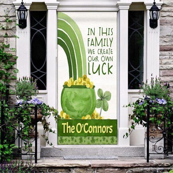 Create Our Own Luck Shamrock Personalized Door Cover, St Patrick’s Day Door Cover, St Patrick’s Day Door Decor