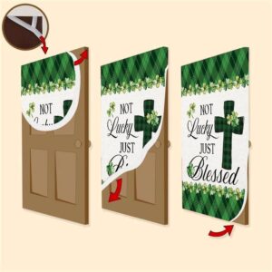 Not Lucky Just Blessed Door Cover St Patrick s Day Door Cover St Patrick s Day Door Decor 3 zpbb1e.jpg