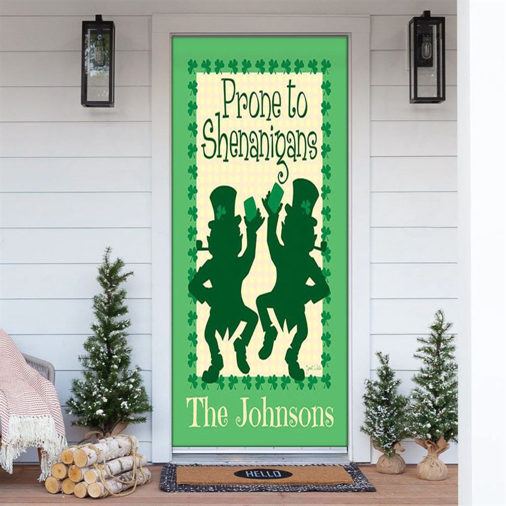 Personalized Prone to Shenanigans Door Cover, St Patrick’s Day Door Cover, St Patrick’s Day Door Decor