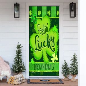 St Patrick’s Day Feelin’ Lucky Personalized Door…