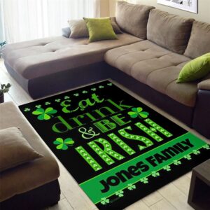 St Patricks Day Rug Eat Drink And Be Irish Personalized Rug 2 rwtcou.jpg