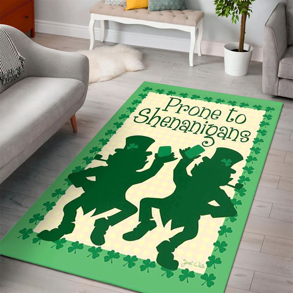 St Patricks Day Rug, St Patricks Day Prone To ShenanigansRug
