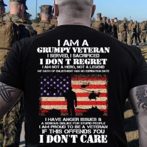 Veteran T Shirt, I Am A Grumpy…