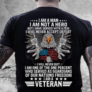 Veteran T Shirt, I Am A Man…