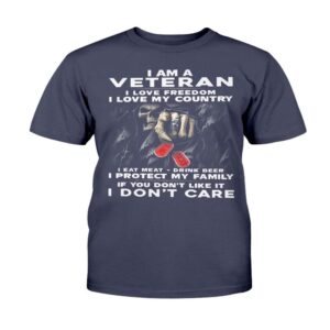 Veteran T Shirt I Am A Veteran I Love Freedom I Love My Country T Shirt Veterans Day Shirts 2 lea5k9.jpg