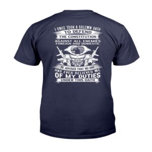 Veteran T Shirt I Once Took A Solemn Oath To Defend The Constitution T Shirt Veterans Day Shirts 3 v0uq7i.jpg