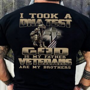 Veteran T Shirt, I Took A DNA…