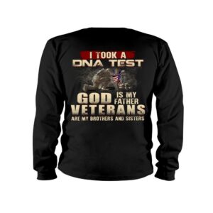 Veteran T Shirt I Took A DNA Test God Is My Father Veterans Are My Brothers and Sisters Long Sleeve T Shirt Veterans Day Shirts 2 dq3f3i.jpg
