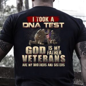 Veteran T Shirt, I Took A DNA…